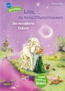 Lilia, die kleine Elbenprinzessin. Das verzauberte Einhorn - Stefanie Dahle