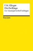 Die Zwillinge. Ein Trauerspiel in fünf Aufzügen - Friedrich Maximilian Klinger