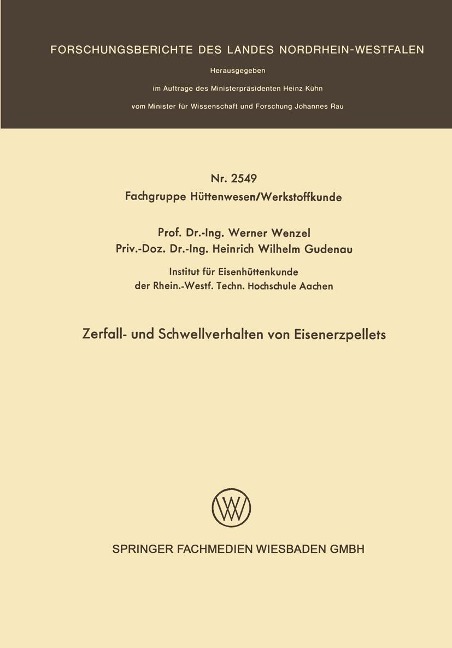 Zerfall- und Schwellverhalten von Eisenerzpellets - Werner Wenzel