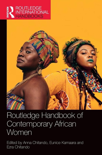 Routledge Handbook of Contemporary African Women - 