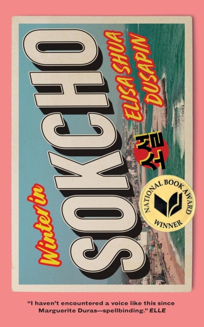 Winter in Sokcho - Elisa Shua Dusapin