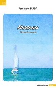 Cover-Bild zum Titel 'Marinaio. Poesie di una vita' von 'Fernando Sarda'
