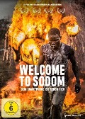 Welcome to Sodom - Roland Schrotthofer, Florian Weigensamer, Jürgen Kloihofer, Felix Sturmberger