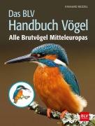 Cover-Bild zum Titel 'Das BLV Handbuch Vögel' von 'Einhard Bezzel'