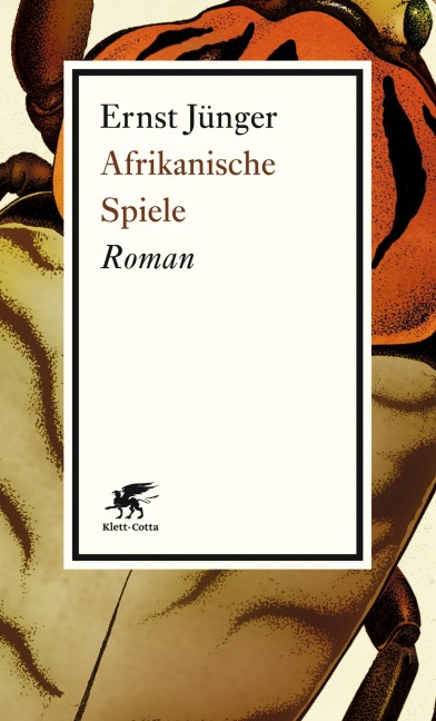 Afrikanische Spiele - Ernst Jünger