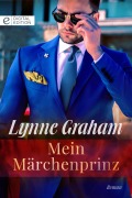 Cover-Bild zum Titel 'Mein Märchenprinz' von 'Lynne Graham'