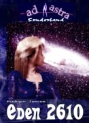 AD ASTRA 005 Sonderband: EDEN 2610 - Rüdiger Janson