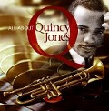 All About Quincy Jones - Quincy Jones