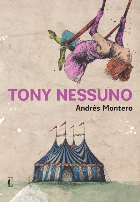 Tony Nessuno - Andrés Montero