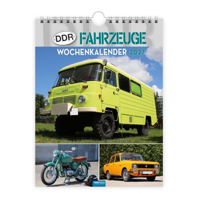 TRÖTSCH - Wochenkalender zum Hängen DDR-Fahrzeuge 2027 - 