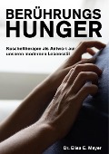 Cover-Bild zum Titel 'Berührungshunger' von 'Elisa E. Meyer'
