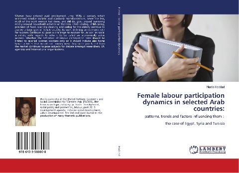 Female labour participation dynamics in selected Arab countries: - Naela Haddad