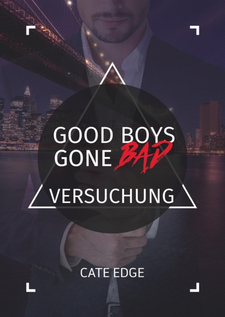Good Boys Gone Bad - Versuchung (GBGB 5) - Cate Edge