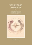 Cover-Bild zum Titel 'Der Intime Kompass' von 'Art of Hojojutsu'