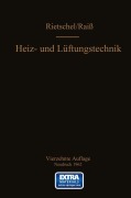Cover-Bild zum Titel 'H. Rietschels Lehrbuch der Heiz- und Lüftungstechnik' von 'F. Roedler, Wilhelm Raiß'