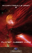 Cover-Bild zum Titel 'Planet außer Kurs' von 'Erik Schreiber'