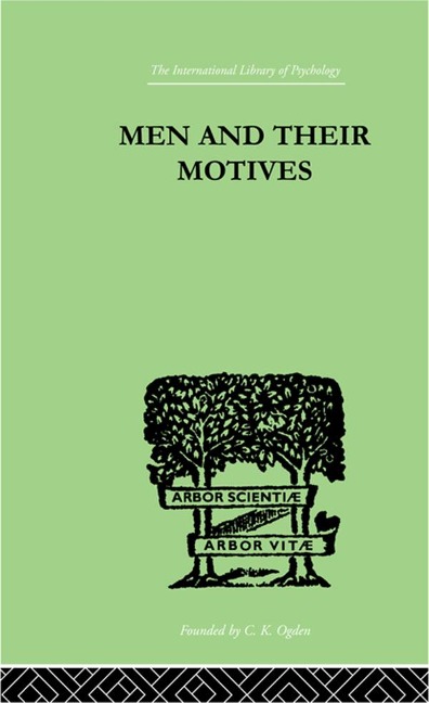 Men And Their Motives - J. C. Flugel