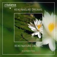 Reiki Nature Dreams - Leonardo Tossi