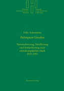 Cover-Bild zum Titel 'Palimpsest Grodno' von 'Felix Ackermann'