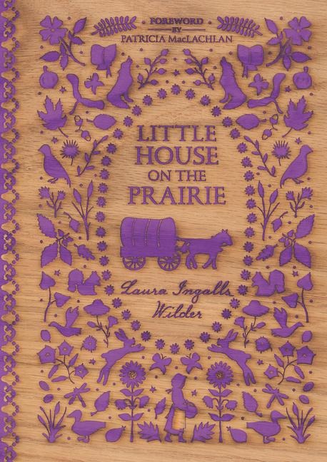 Little House on the Prairie - Laura Ingalls Wilder