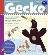 Cover-Bild zum Titel 'Gecko Kinderzeitschrift Band 93' von 'Silke Wolfrum, Christa Wisskirchen, Christian Gailus, Mustafa Haikal, Ina Nefzer'