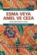Cover-Bild zum Titel 'Esma veya Amel ve Ceza' von 'Metin Demirci'