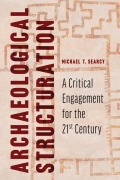 Cover-Bild zum Titel 'Archaeological Structuration' von 'Michael T Searcy'