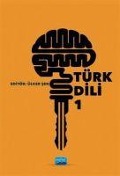 Cover-Bild zum Titel 'Türk Dili 1' von 'Zehra Nur Bayindir, Basak Uysal, Ülker Sen, Namik Kemal sahbaz, Öykü Mercan'