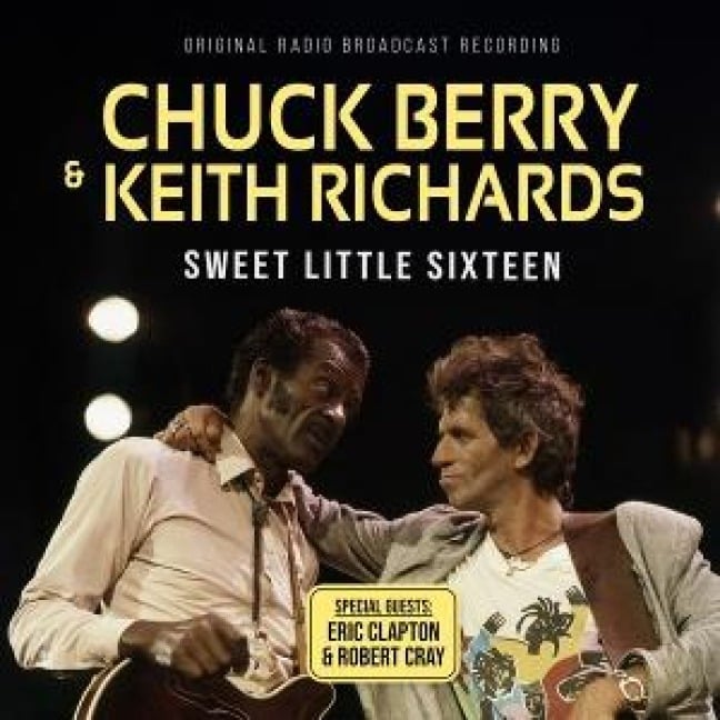 Sweet Little Sixteen - Chuck Berry & Keith Richards