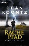 Cover-Bild zum Titel 'Rachepfad' von 'Dean Koontz'