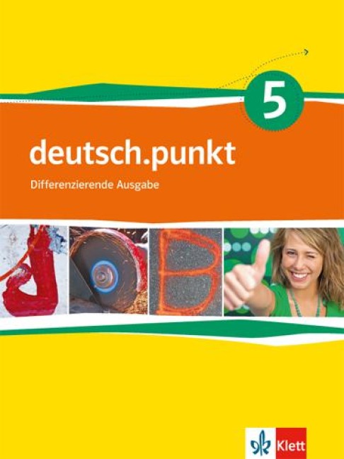 deutsch.punkt 5. Schülerbuch 9. Schuljahr. Differenzierende Ausgabe - 