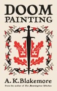 Cover-Bild zum Titel 'Doom Painting' von 'A. K. Blakemore'