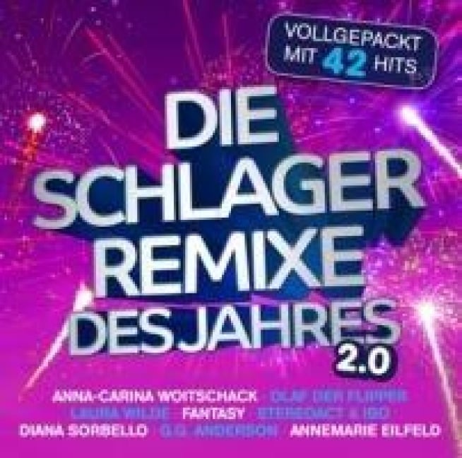 Die Schlager Remixe Des Jahres 2.0 (2CD) - Various