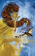 Cover-Bild zum Titel 'Chain of Iron' von 'Cassandra Clare'