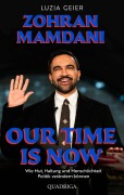 Cover-Bild zum Titel 'Our Time Is Now' von 'Luzia Geier'