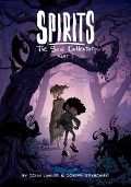 Cover-Bild zum Titel 'Spirits: The Soul Collector Part 1' von 'Colin Lor, Joseph Grabowski'