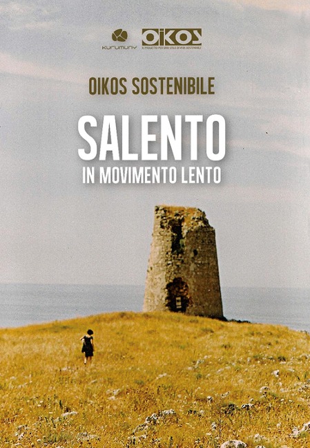 Salento in movimento lento - 
