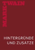 Cover-Bild zum Titel 'Meine geheime Autobiographie. Hintergründe und Zusätze' von 'Mark Twain'