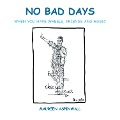 No Bad Days - Maureen Aspinwall