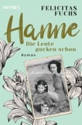 Cover-Bild zum Titel 'Hanne. Die Leute gucken schon' von 'Felicitas Fuchs'