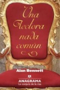 Cover-Bild zum Titel 'Una Lectora NADA Comun' von 'Alan Bennett'