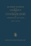 Cover-Bild zum Titel 'Lehrbuch der Gynäkologie' von 'Robert Schröder'