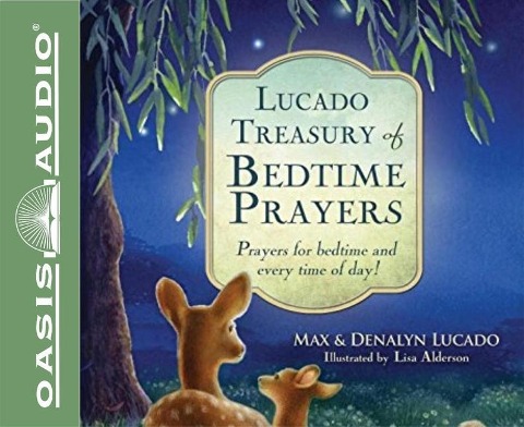 Lucado Treasury of Bedtime Prayers - Max Lucado, Denalyn Lucado