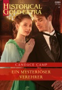 Cover-Bild zum Titel 'Ein mysteriöser Verehrer' von 'Candace Camp'