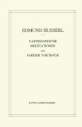 Cover-Bild zum Titel 'Cartesianische Meditationen und Pariser Vortrage' von 'Stephan Strasser, Edmund Husserl'