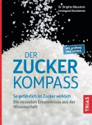 Cover-Bild zum Titel 'Der Zucker-Kompass' von 'Brigitte Bäuerlein, Irmingard Dexheimer'