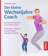 Cover-Bild zum Titel 'Der kleine Wechseljahre-Coach' von 'Susanne Vogel'