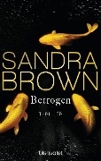 Cover-Bild zum Titel 'Betrogen' von 'Sandra Brown'
