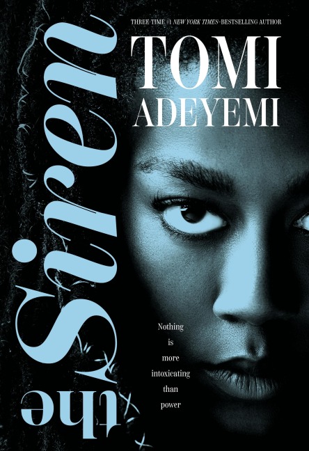 The Siren - Tomi Adeyemi