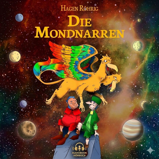 Die Mondnarren - Hagen Röhrig